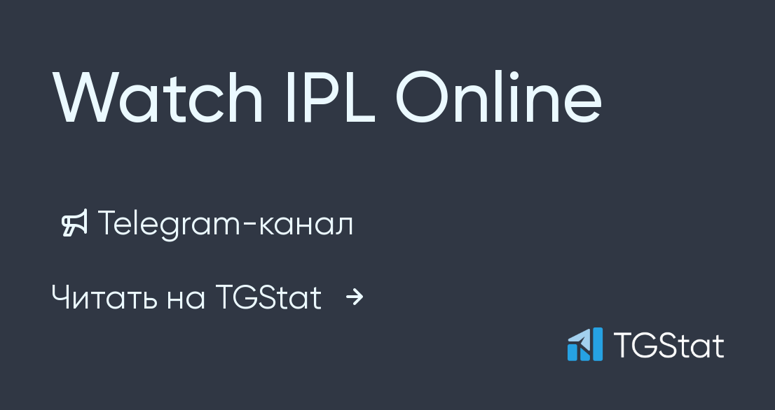 Telegram-канал "Watch IPL Online" — @netflix_account_free — TGStat