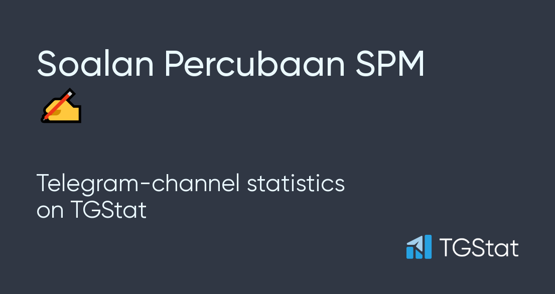 Telegram channel "Soalan Percubaan SPM " — @soalanpercubaanspm