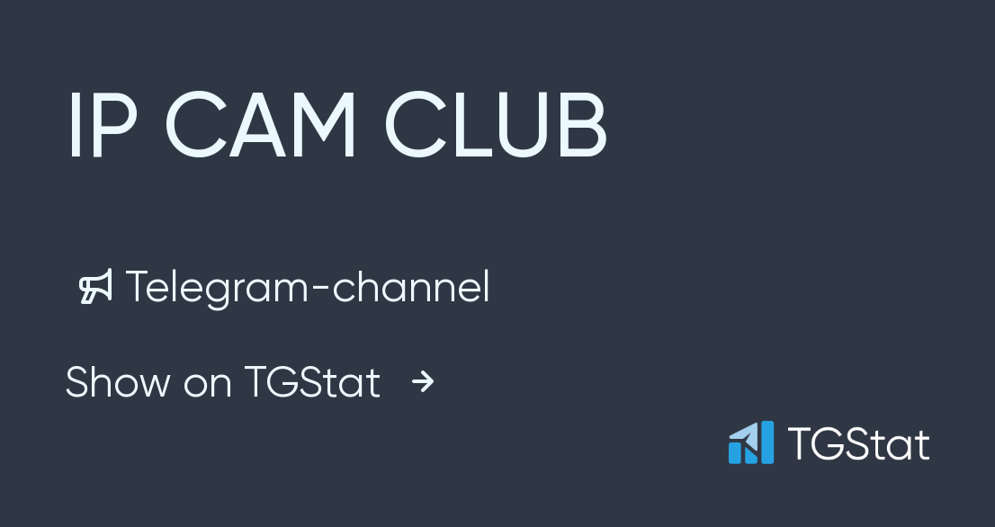 Telegram Channel IP CAM CLUB Voyeur Club TGStat