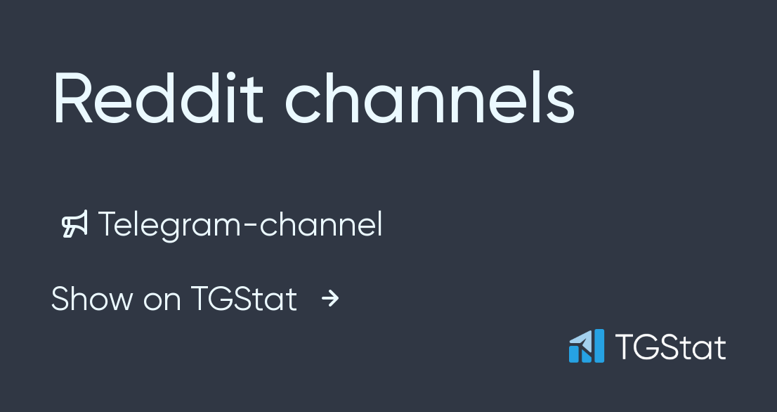 Telegram channel "Reddit channels" — reddit_channels — TGStat