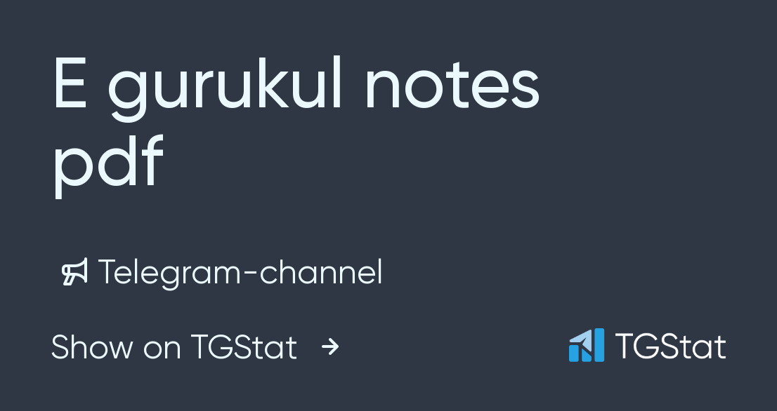 Telegram Channel E Gurukul Notes Pdf Egurukulnotespdf Tgstat