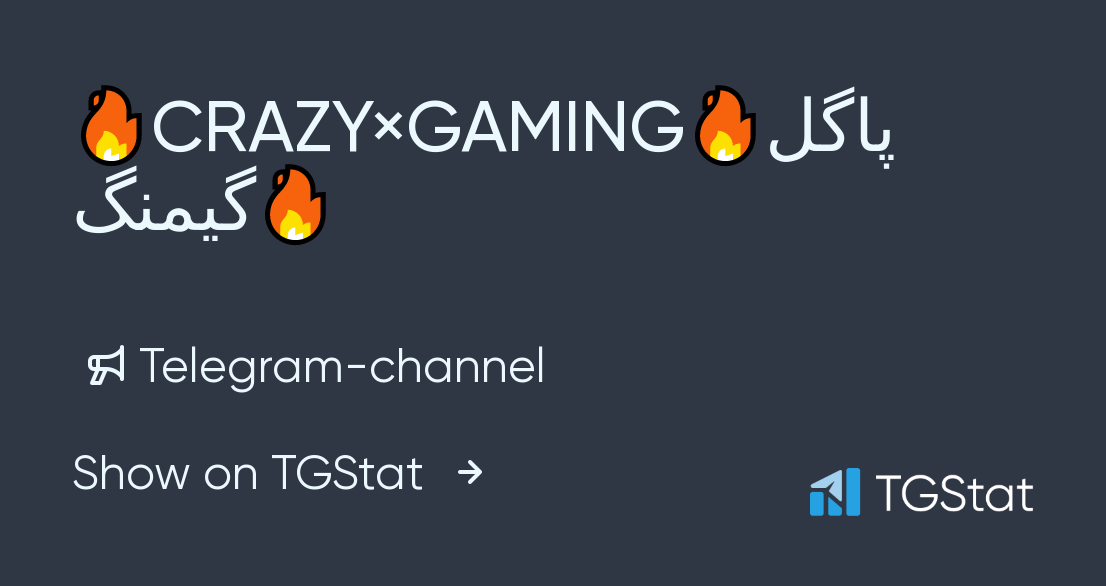 🔥CRAZY×GAMING🔥پاگل گیمنگ🔥 — @CRAZY_GAMING_1 Telegram-kanali — TGStat