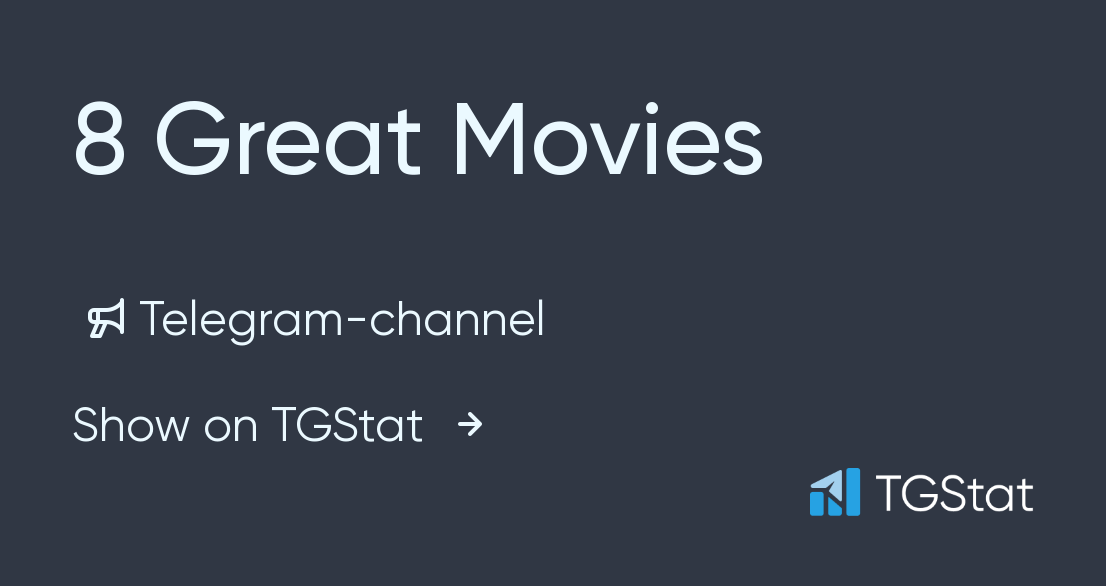 Telegram channel "8 Great Movies" — @netflix — TGStat