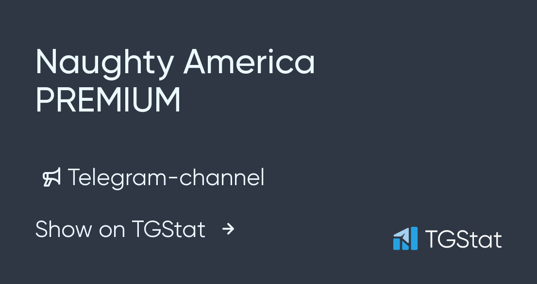 Naughty America Telegram Channel