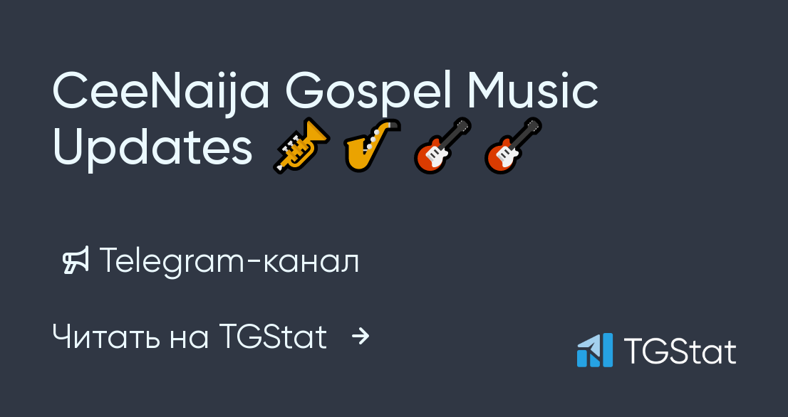 CeeNaija Gospel Music Updates 🎺🎷🎸🎸 – Telegram