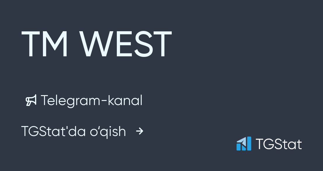 TM WEST  @newblondetm Telegram kanali TGStat 