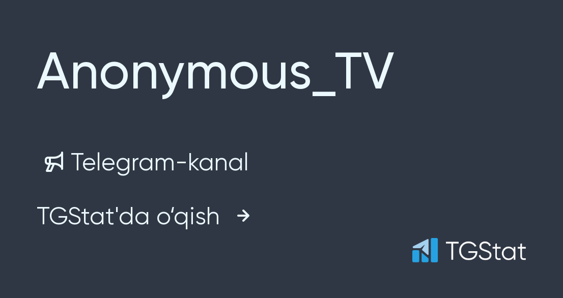 Анонимный канал. Anonymous TV.